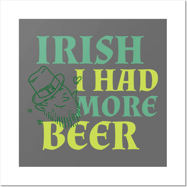 St Paddys Day Beer Wall Art by Tip Top Tee's